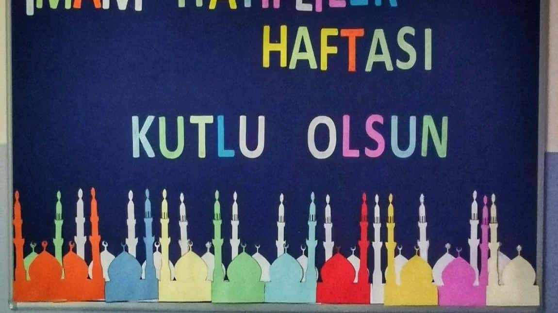 İMAM HATİPLİLER HAFTASI